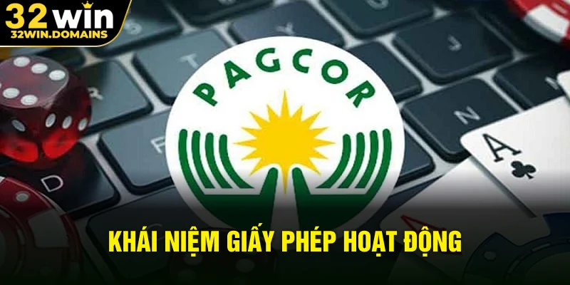 Khái niệm giấy phép hoạt động