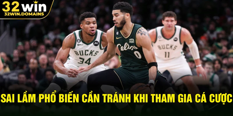 Sai lầm phổ biến cần tránh khi tham gia cá cược